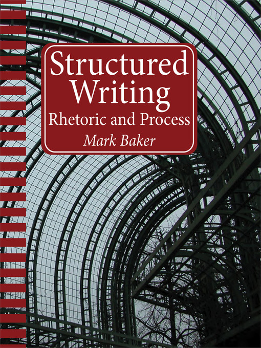 Title details for Structured Writing by Mark Baker - Available
